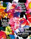 Jardins 2018 - Copyright - DR