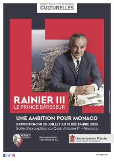 Rainier III - Le Prince Bâtisseur – Une ambition pour Monaco